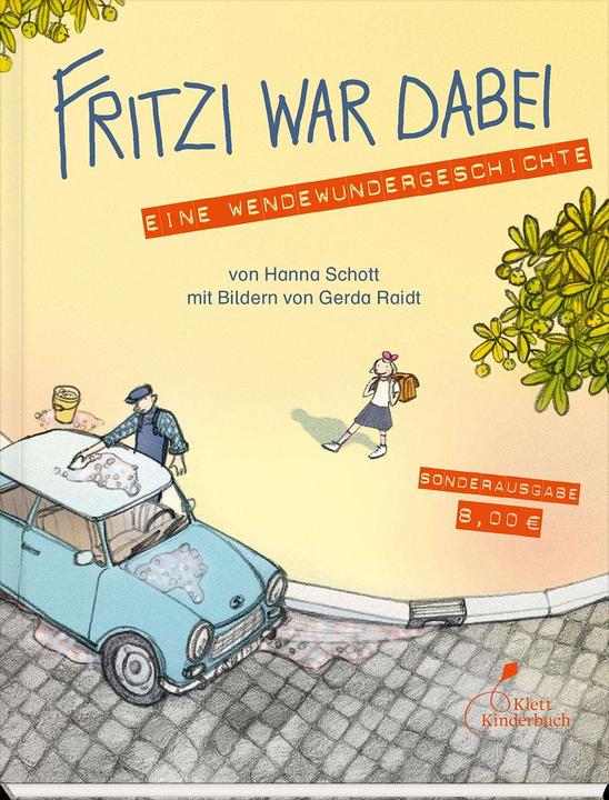 Produktbild Fritzi war dabei (Deutsch, Gerda Raidt, Hanna Schott, 2019)