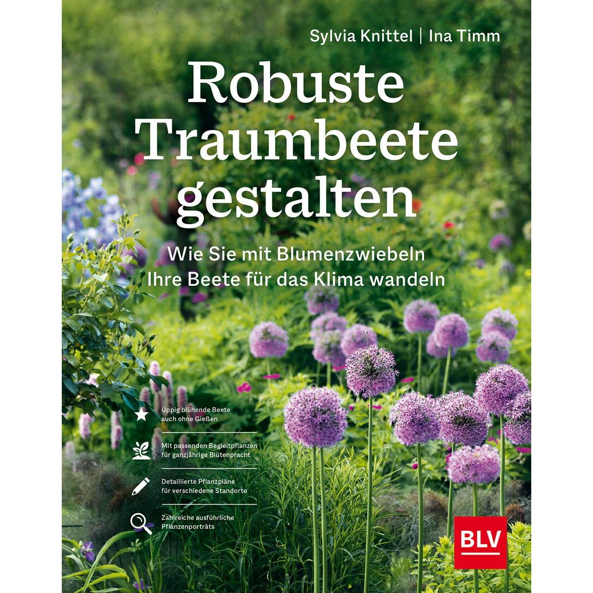 Robuste Traumbeete gestalten, Ratgeber von Sylvia Knittel, Ina Timm