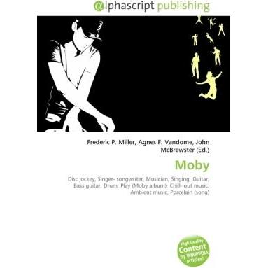 Thumbnail - Moby, Fachbücher von Agnes F. Vandome, Frederic P. Miller, John McBrewster