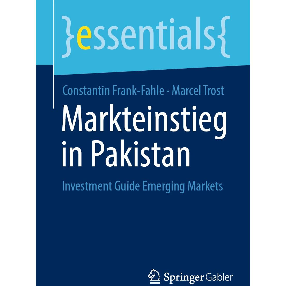 Frank-Fahle:Markteinstieg in Pakistan, Fachbücher von Constantin Frank-Fahle, Marcel Trost
