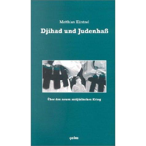 Thumbnail - Djihad und Judenhass, Sachbücher von Matthias Küntzel