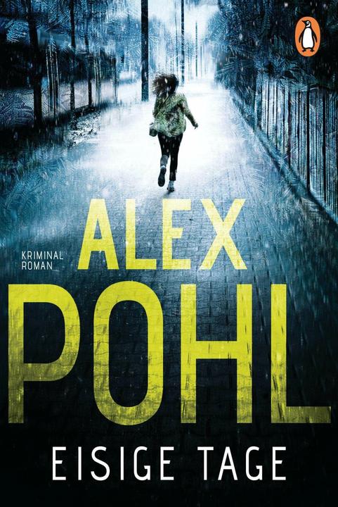 Produktbild Eisige Tage (Deutsch, Alex Pohl, 2019)