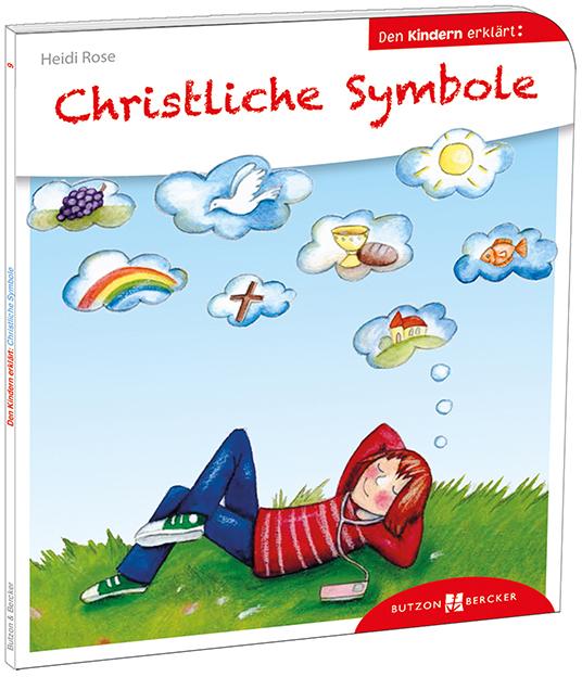 Produktbild Christliche Symbole den Kindern erklärt (Deutsch, Heidi Rose, Yvonne Hoppe-Engbring, 2014)