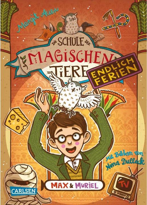 Die Schule der magischen Tiere – Endlich Ferien 7: Max und Muriel (Deutsch, Margit Auer, Nina Dulleck, 2022)