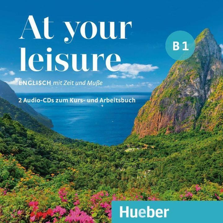 Haelbig:At your leisure B1 (English, Ines Haelbig, Carole Mohr, 2024)