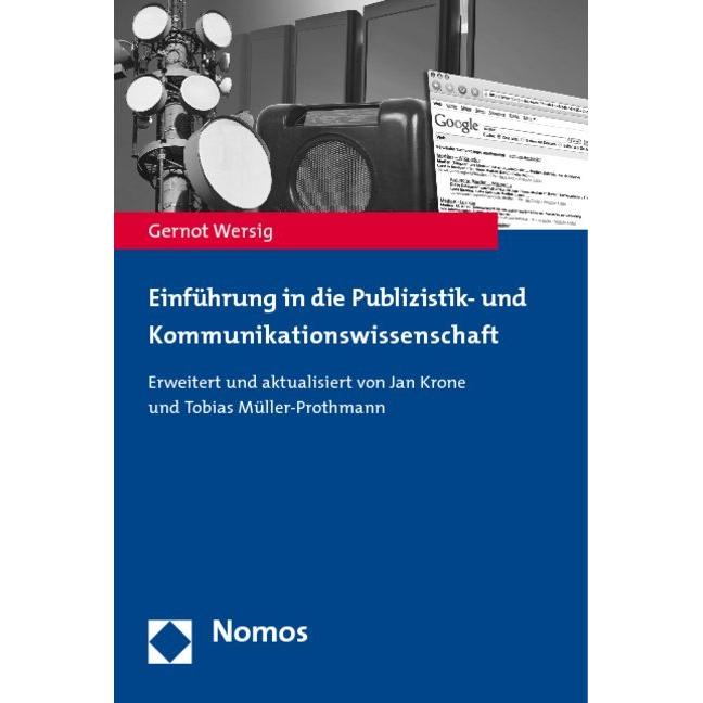 Einführung in die Publizistik- und Kommunikationswissenschaft, Fachbücher