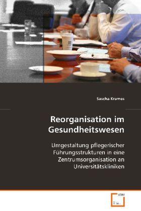 Image du produit Reorganisation im Gesundheitswesen (Allemand, Sascha Krames, 2008)