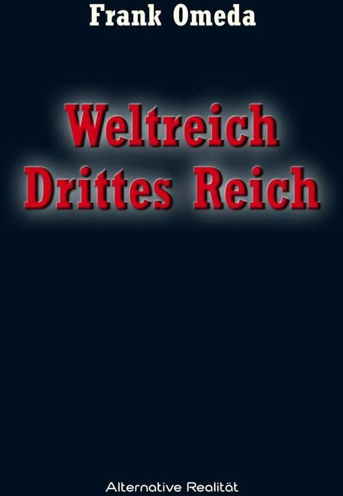 Produktbild Weltreich Drittes Reich (Deutsch, Frank Omeda, 2016)