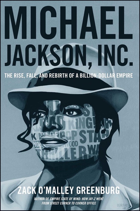 Michael Jackson, Inc. (Anglais, Zack O. Greenburg, 2017)