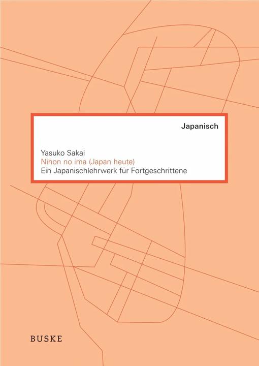 Produktbild Nihon no ima (Japan heute) (Deutsch, Japanisch, Yasuko Sakai, 2011)