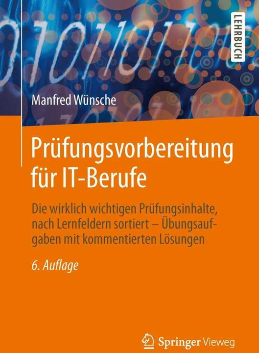 Produktbild Prüfungsvorbereitung für IT-Berufe (Deutsch, Manfred Wünsche, 2014)