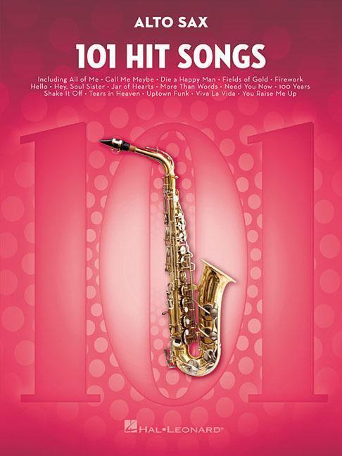 Actual product image 101 Hit Songs For Alto Saxophone (English, Hal Leonard Publishing Corporation, 2017)