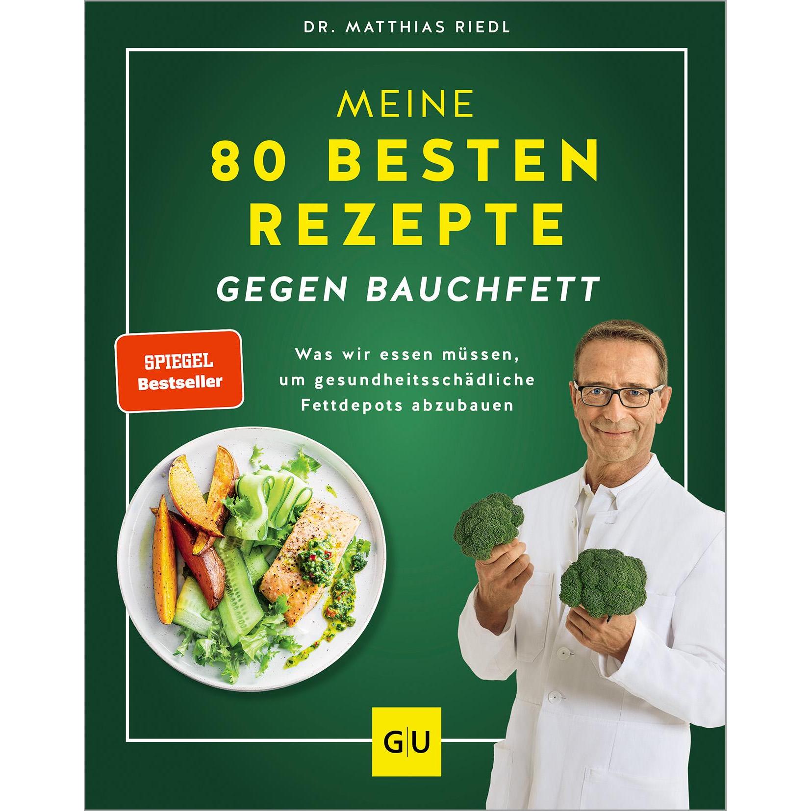 Thumbnail - Meine 80 besten Rezepte gegen Bauchfett, Ratgeber von Matthias Riedl