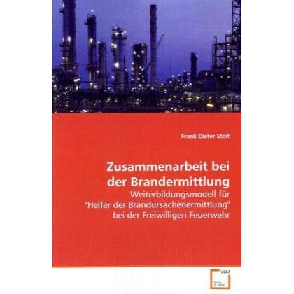 Zusammenarbeit bei der Brandermittlung, Fachbücher