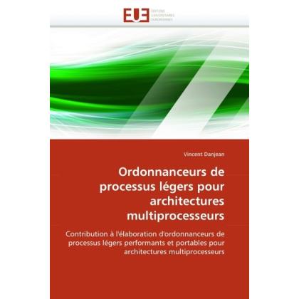 Ordonnanceurs de processus légers pour architectures multiprocesseurs, Fachbücher