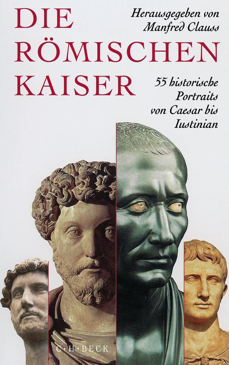 Produktbild Die römischen Kaiser (Deutsch, Gertrud Seidensticker, Manfred Clauss, 2011)