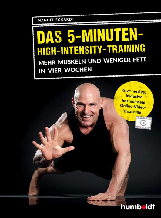Produktbild Das 5-Minuten-High-Intensity-Training (Deutsch, Manuel Eckardt, 2018)