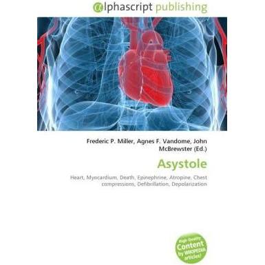 Thumbnail - Asystole, Fachbücher von Agnes F. Vandome, Frederic P. Miller, John McBrewster