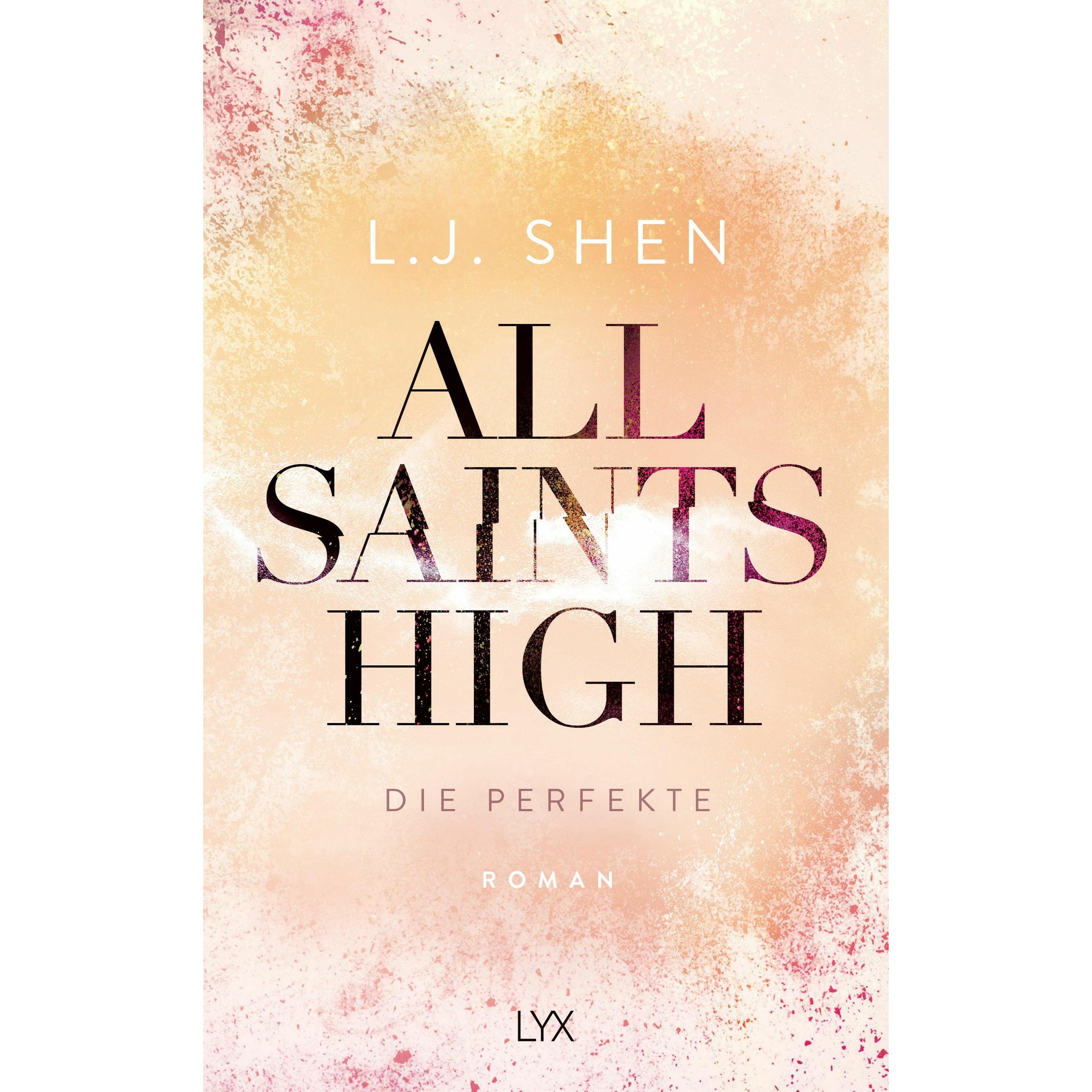 Thumbnail - All Saints High - Die Perfekte, Belletristik von L. J. Shen