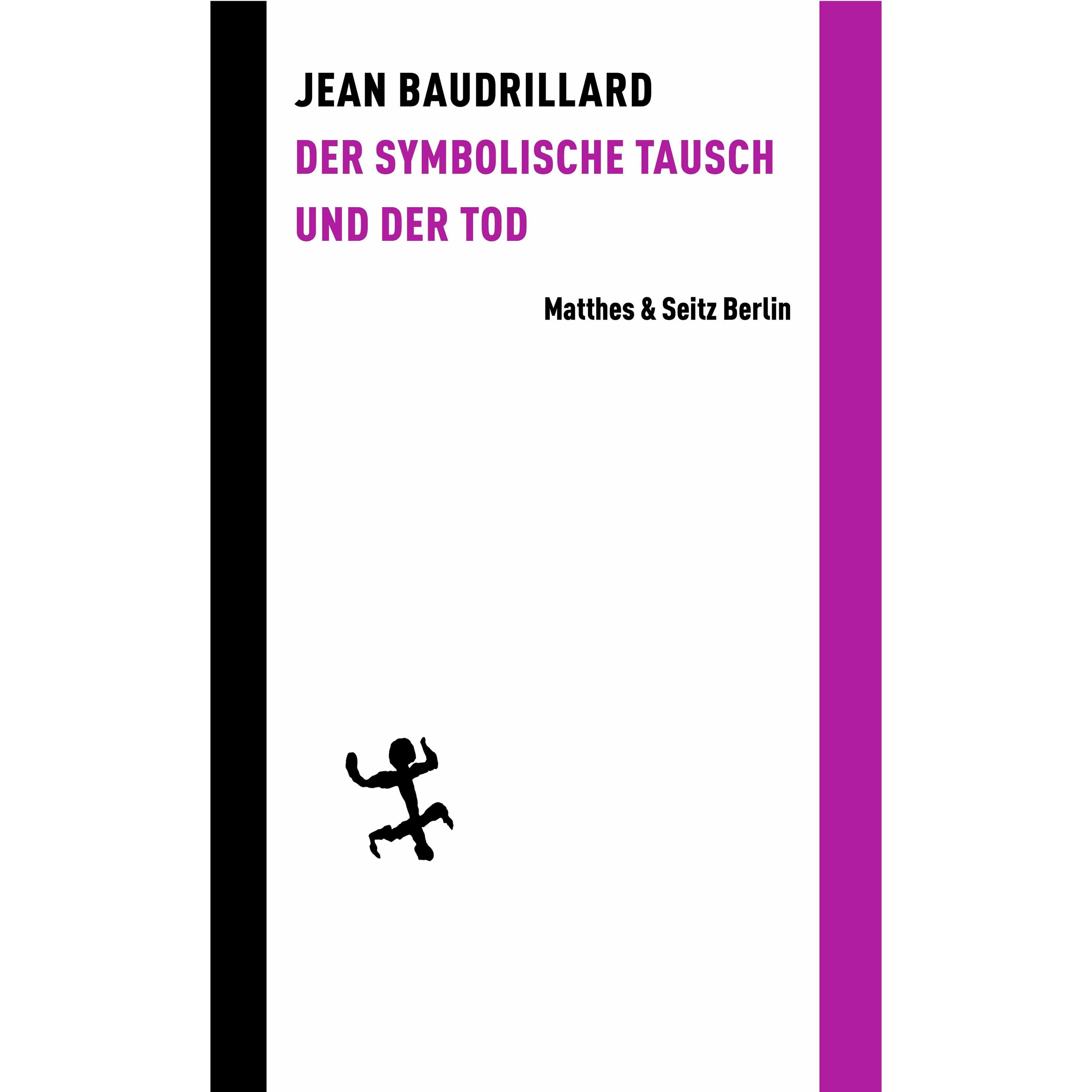 Der symbolische Tausch und der Tod, Fachbücher von Jean Baudrillard
