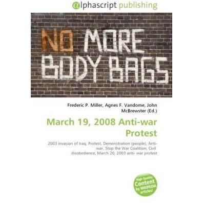 March 19, 2008 Anti-war Protest, Fachbücher