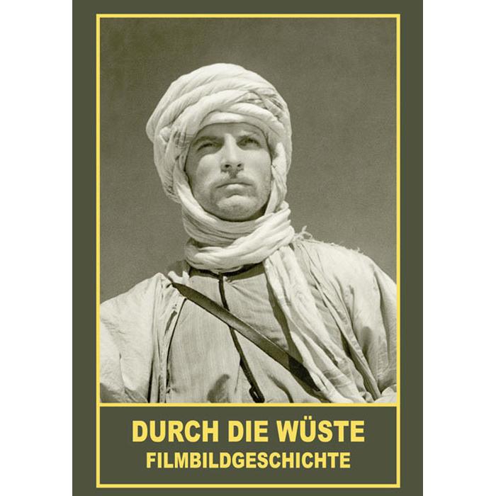Durch die Wüste - Filmbildgeschichte, Sachbücher von Alfred Herold