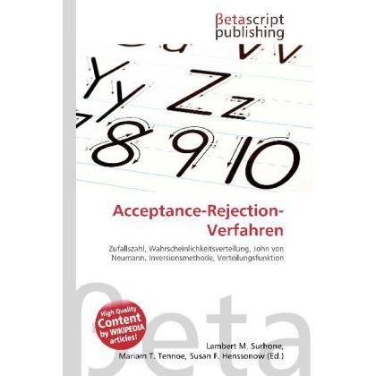 Acceptance-Rejection-Verfahren, Fachbücher von Lambert M. Surhone, Miriam T. Timpledon, Susan F. Marseken