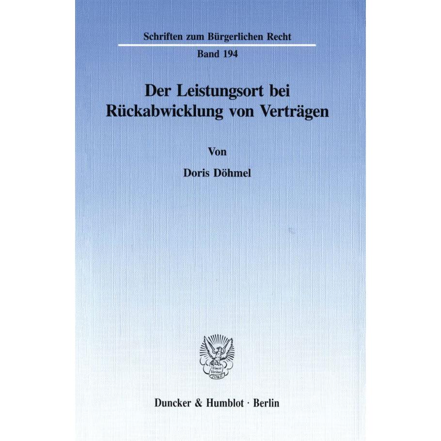 Der Leistungsort bei Rückabwicklung von Verträgen, Fachbücher von Doris Döhmel