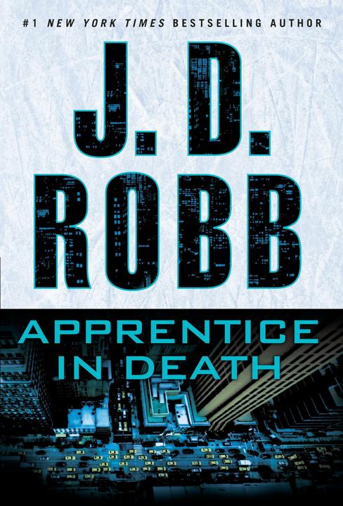 Produktbild Apprentice in Death (Englisch, J. D. Robb, 2017)