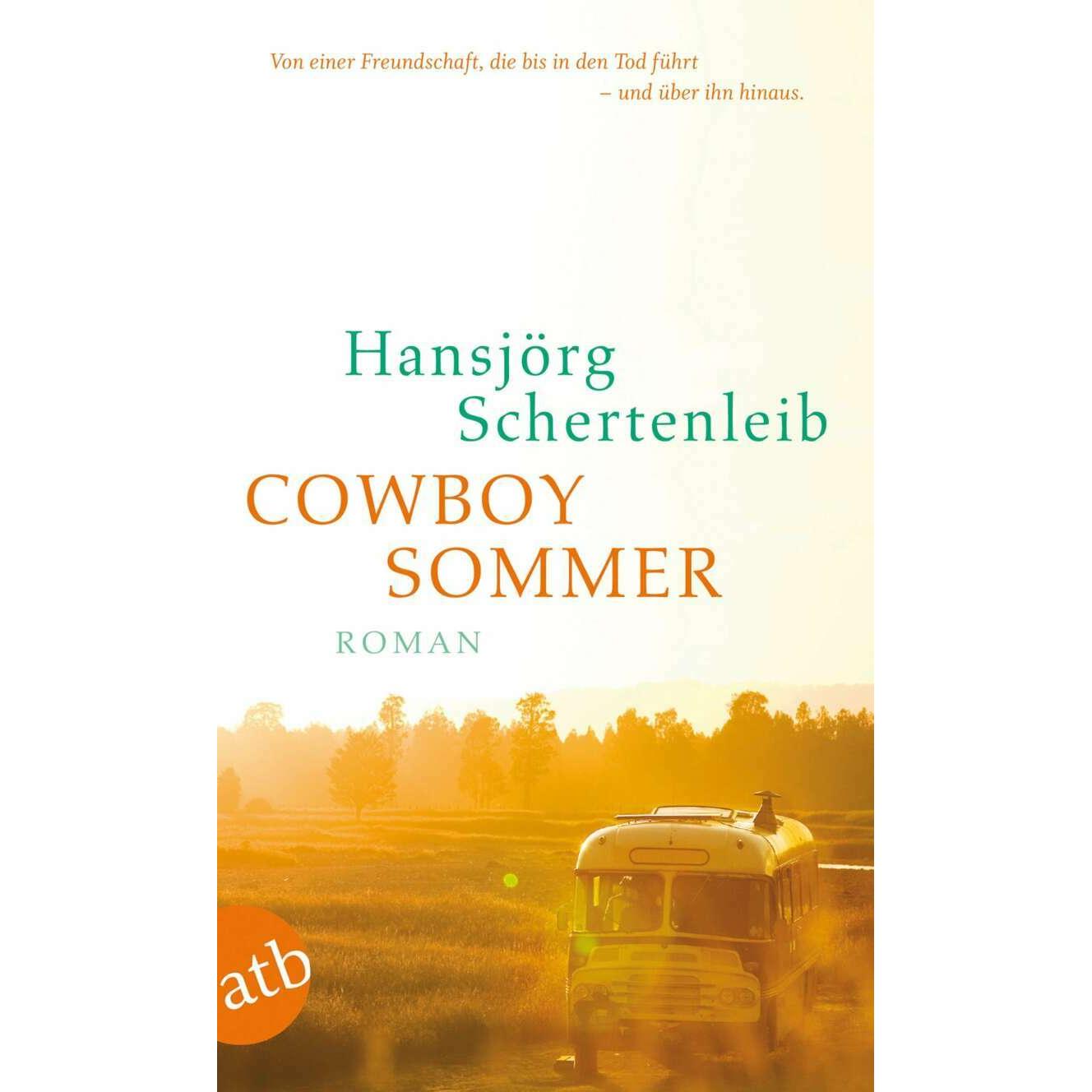 Cowboysommer, Belletristik von Hansjörg Schertenleib