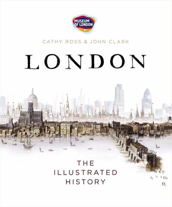 Produktbild London (Englisch, Cathy Clark, John Museum of London, 2011)