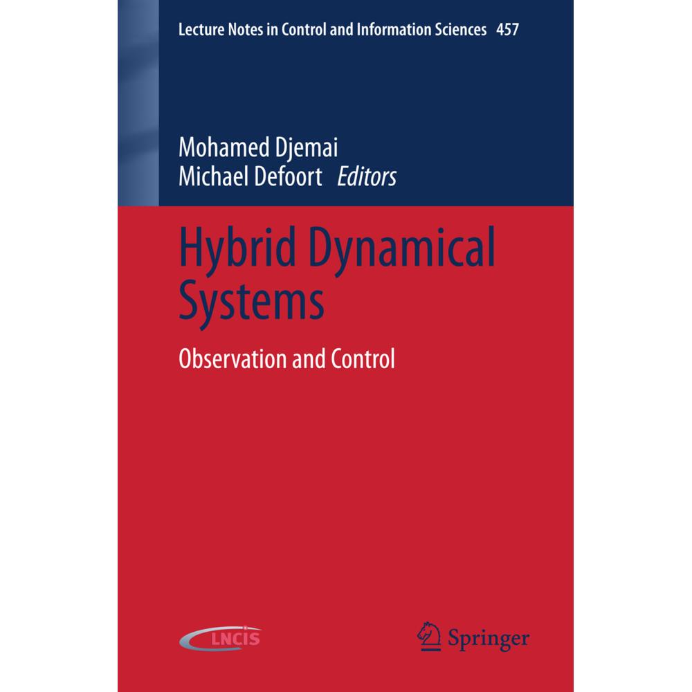 Hybrid Dynamical Systems, Fachbücher von Mohamed Djemai, Michael Defoort