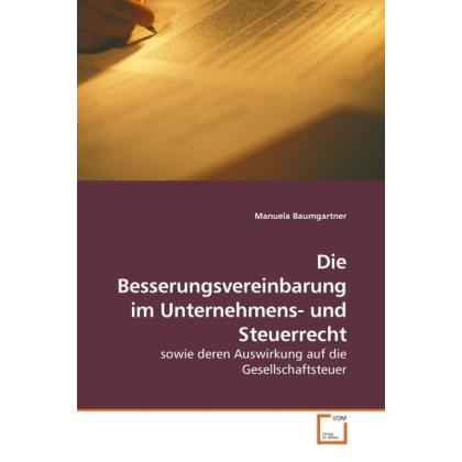 Die Besserungsvereinbarung im Unternehmens- und Steuerrecht, Fachbücher