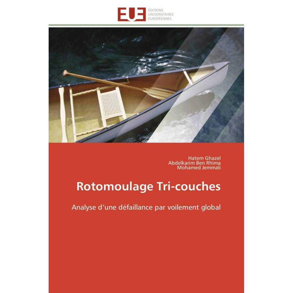 Rotomoulage Tri-couches, Fachbücher von Mohamed Jemmali, Abdelkarim Ben Rhima, Hatem Ghazel