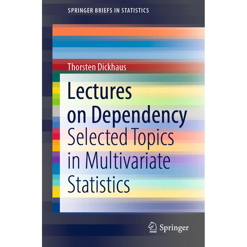 Lectures on Dependency, Fachbücher von Thorsten Dickhaus