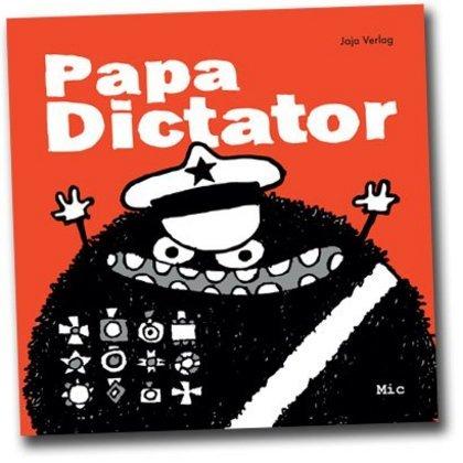 Produktbild Papa Dictator (Deutsch, mic, 2013)