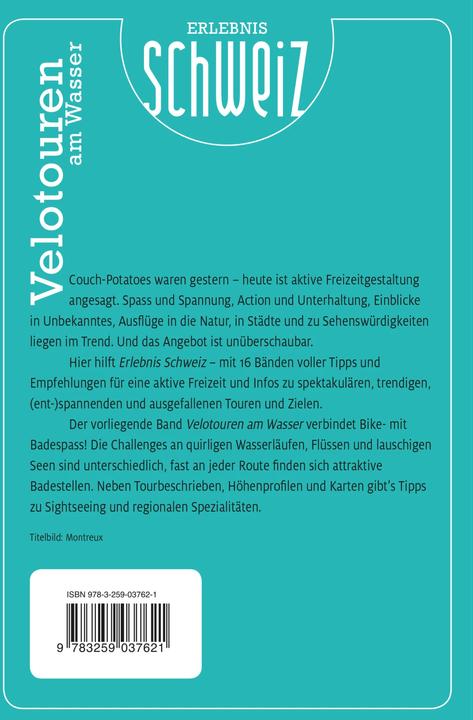 Image du produit Velotouren am Wasser Erlebnis Schweiz (Allemand, Hallwag Kümmerly+Frey AG, 2021)