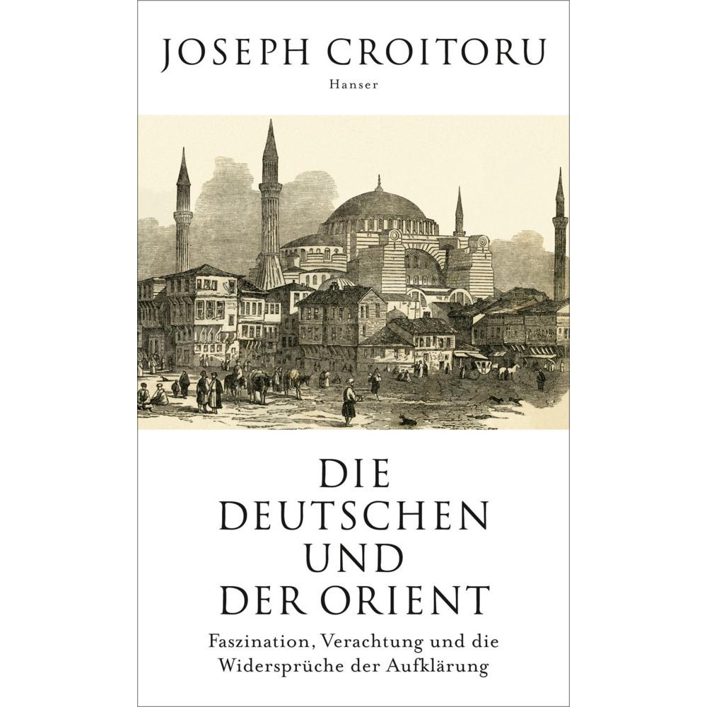 Die Deutschen und der Orient, Sachbücher von Joseph Croitoru