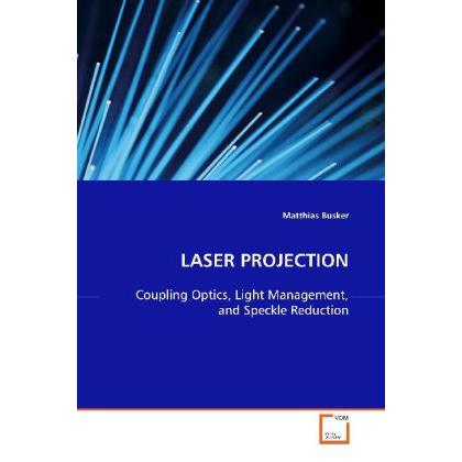 Thumbnail - Laser Projection, Fachbücher von Matthias Busker