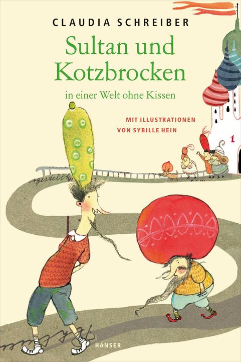 Produktbild Sultan und Kotzbrocken in einer Welt ohne Kissen (Deutsch, Claudia Schreiber, 2014)