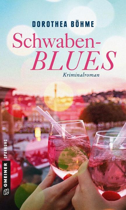 Produktbild Schwabenblues (Deutsch, Dorothea Böhme, 2018)