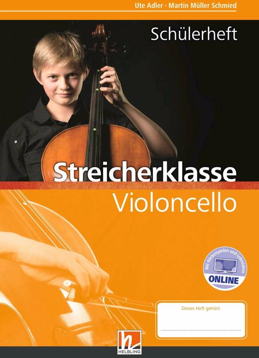 Produktbild Leitfaden Streicherklasse. Schülerheft - Violoncello (Deutsch, Martin Müller Schmied, Ute Adler, 2017)