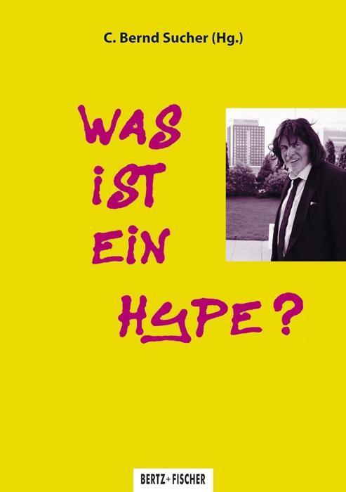 Produktbild Was ist ein Hype? (Deutsch, Maximilian Bovermann Sippenauer, 2017)