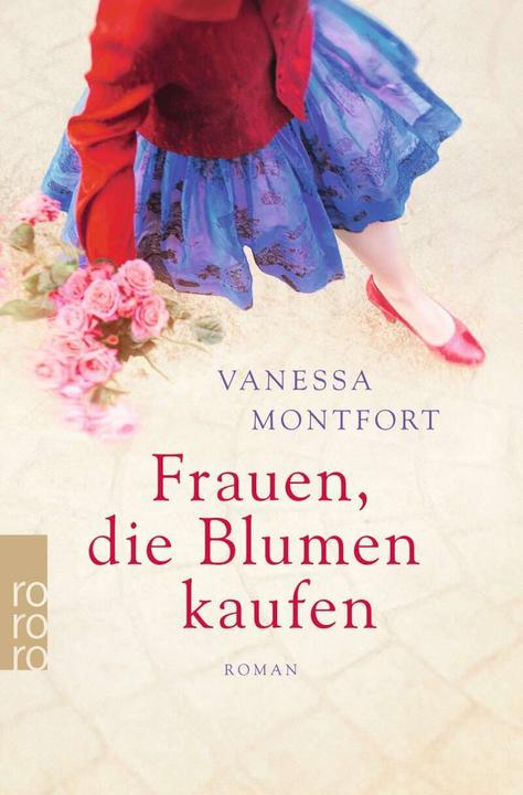 Produktbild Frauen, die Blumen kaufen (Deutsch, Vanessa Montfort, 2019)