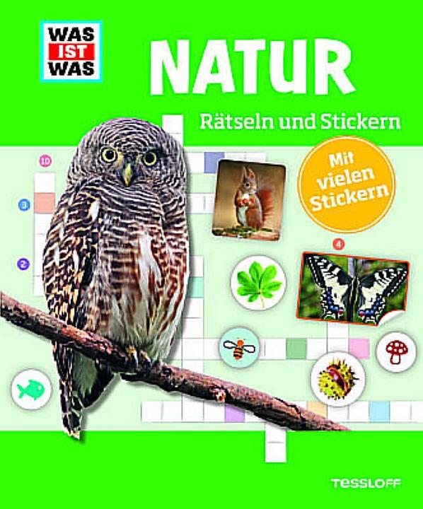 Produktbild Tessloff Rätseln und Stickern: Natur (Deutsch, Anja Kunze, Janina Michna, 2016)
