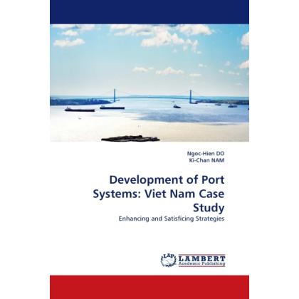 Development of Port Systems: Viet Nam Case Study, Fachbücher