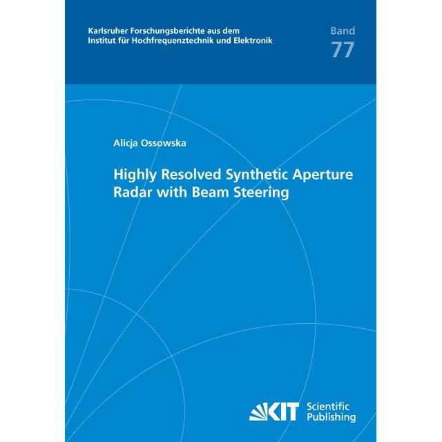 Thumbnail - Highly Resolved Synthetic Aperture Radar with Beam Steering, Fachbücher