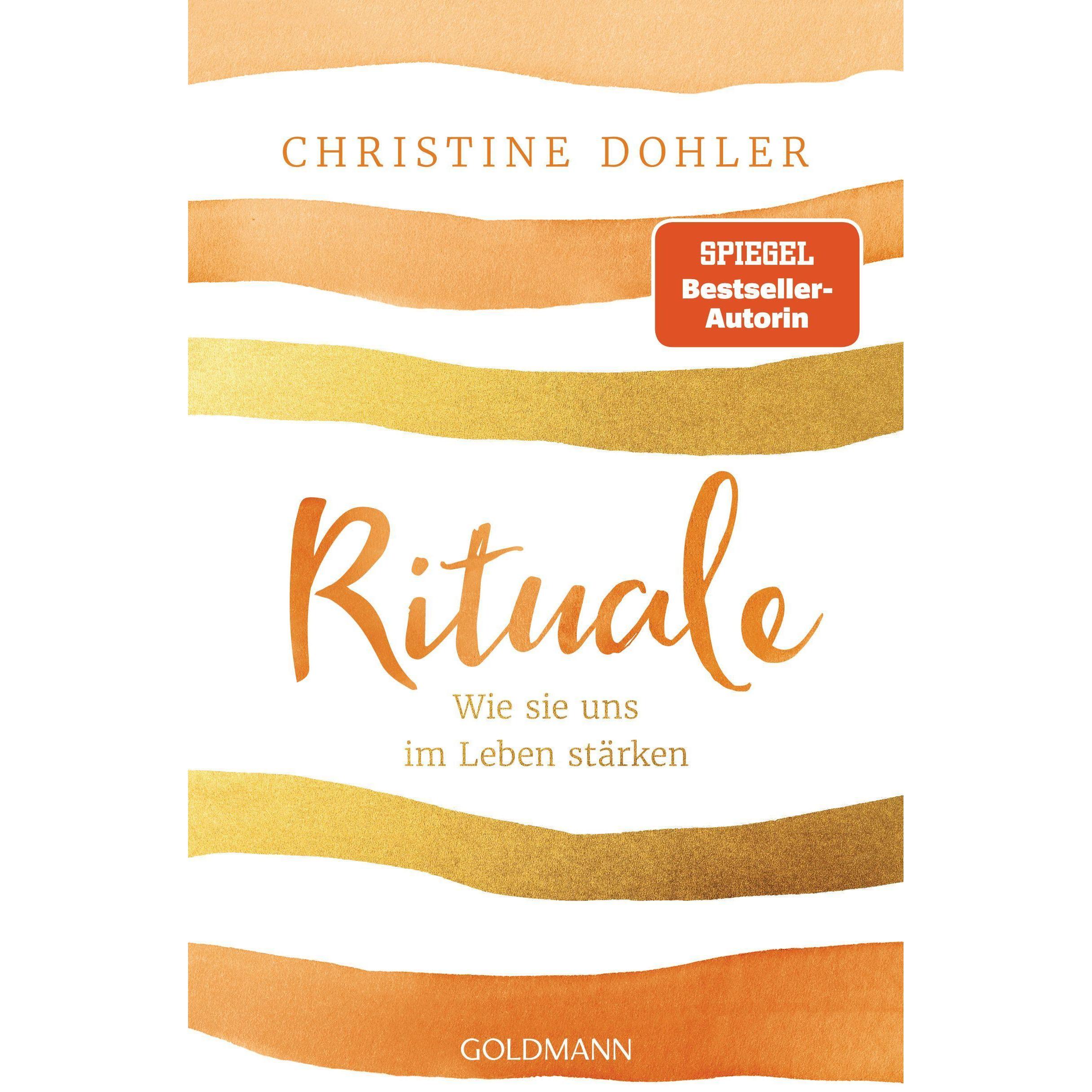 Rituale, Ratgeber von Christine Dohler
