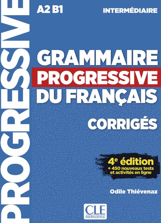 Produktbild Grammaire progressive du français, niveau intermédiaire. Cahier de solutions + en ligne (Französisch, 2017)