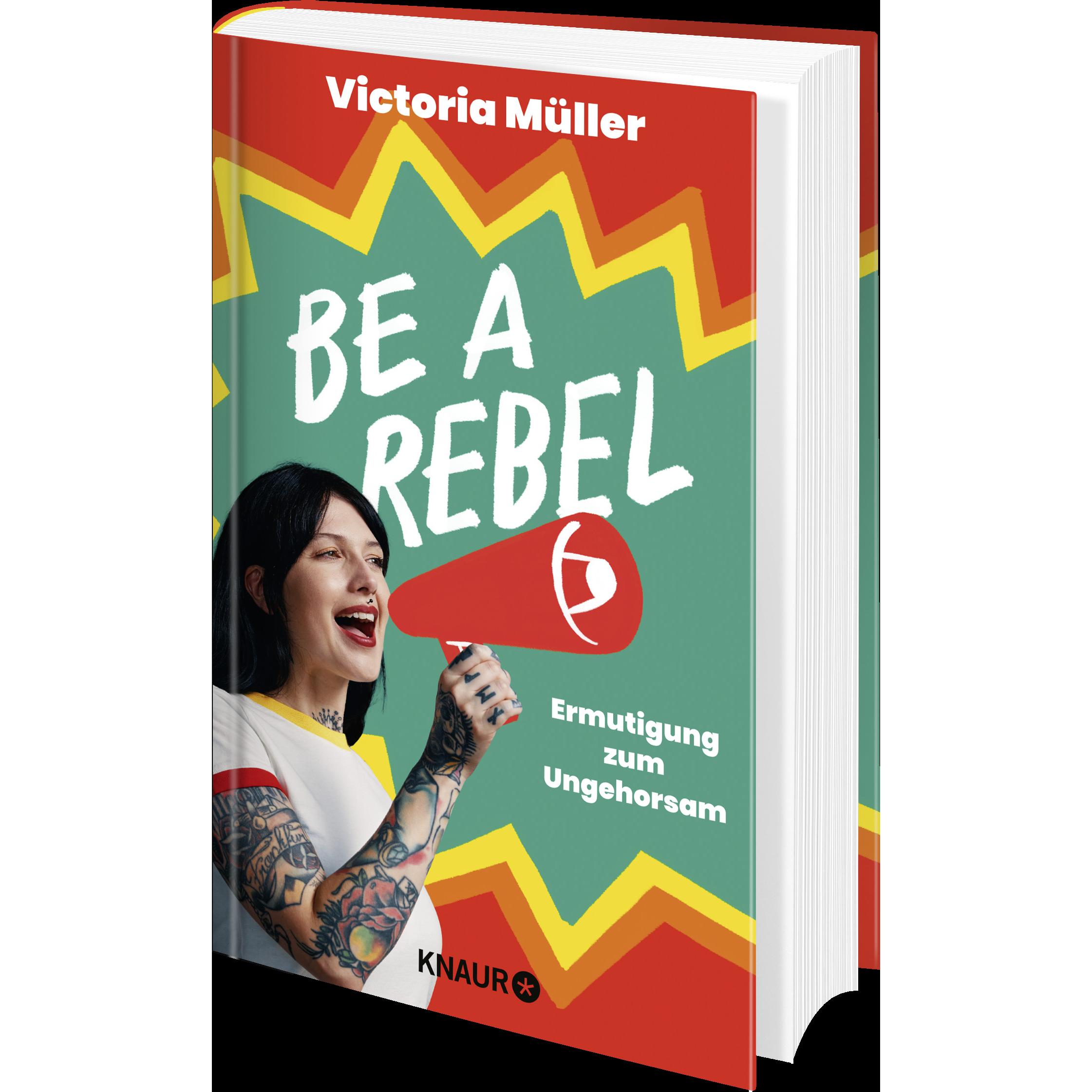 Thumbnail - Be a Rebel, Sachbücher von Victoria Müller
